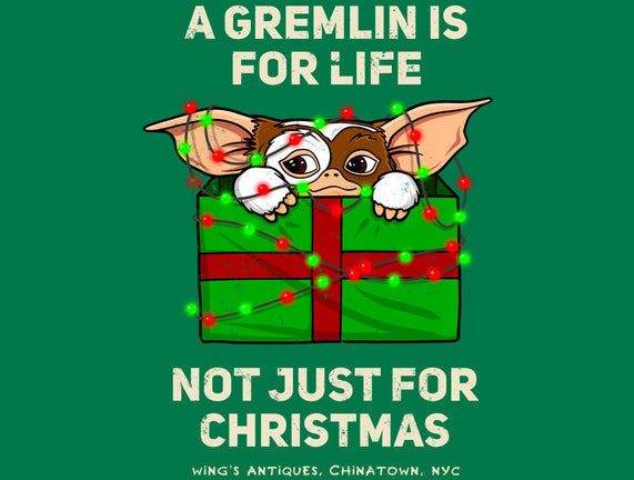 A Gremlin Is For Life