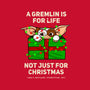 A Gremlin Is For Life-Unisex-Basic-Tee-drbutler