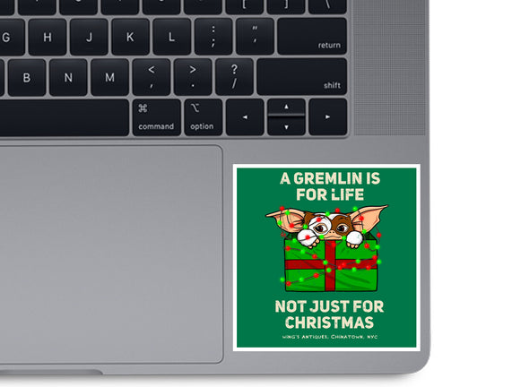A Gremlin Is For Life