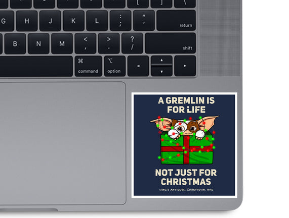 A Gremlin Is For Life