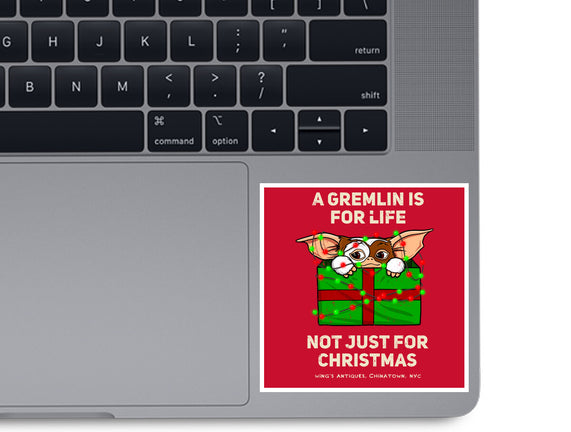 A Gremlin Is For Life