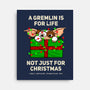 A Gremlin Is For Life-None-Stretched-Canvas-drbutler