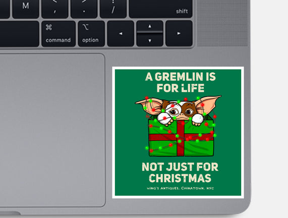 A Gremlin Is For Life