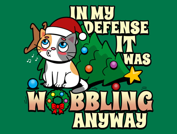 It Was Wobbling Anyway