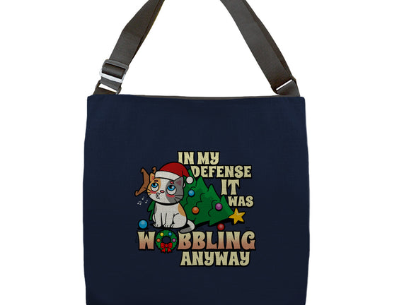 It Was Wobbling Anyway