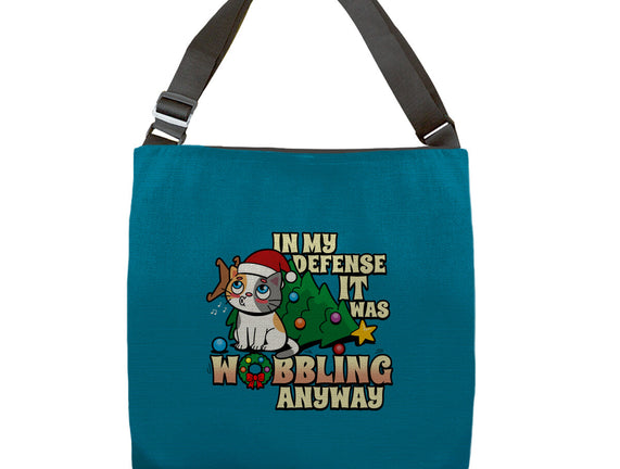 It Was Wobbling Anyway