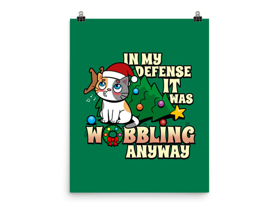 It Was Wobbling Anyway