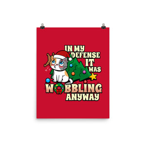 It Was Wobbling Anyway