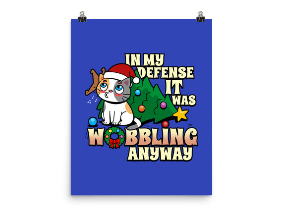 It Was Wobbling Anyway