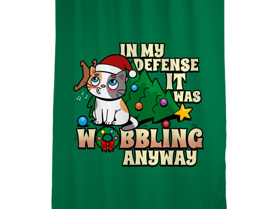 It Was Wobbling Anyway