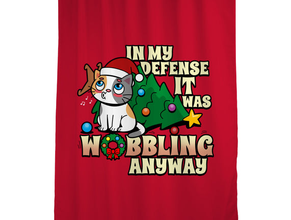 It Was Wobbling Anyway