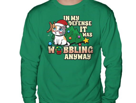 It Was Wobbling Anyway