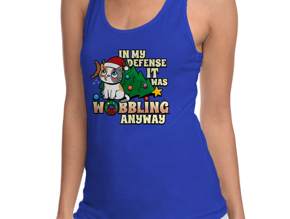 It Was Wobbling Anyway