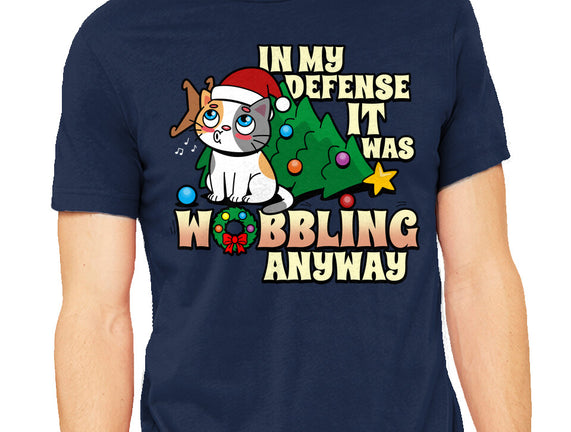 It Was Wobbling Anyway