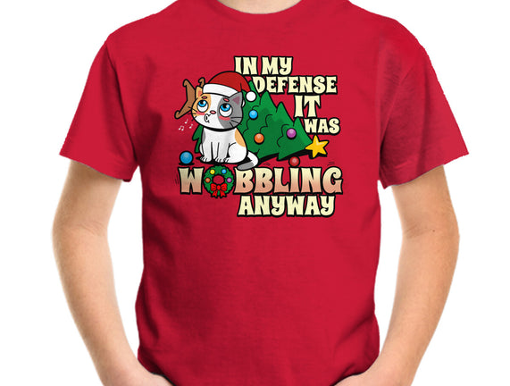 It Was Wobbling Anyway