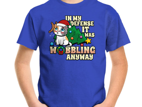 It Was Wobbling Anyway