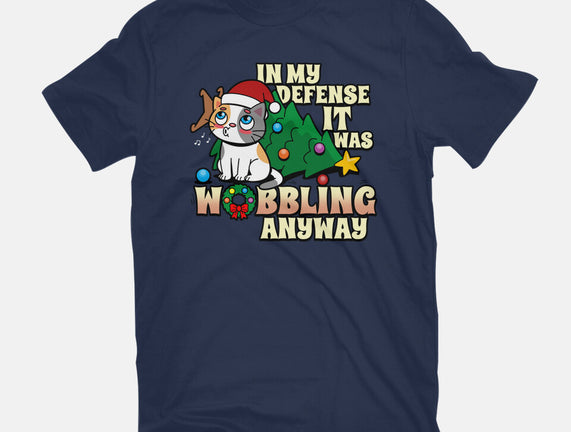 It Was Wobbling Anyway