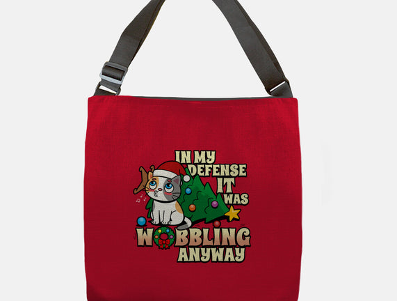 It Was Wobbling Anyway