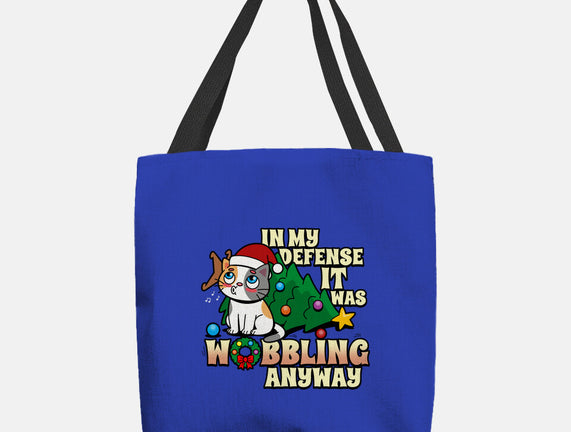 It Was Wobbling Anyway