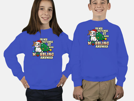 It Was Wobbling Anyway
