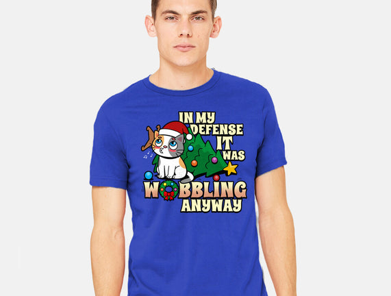 It Was Wobbling Anyway