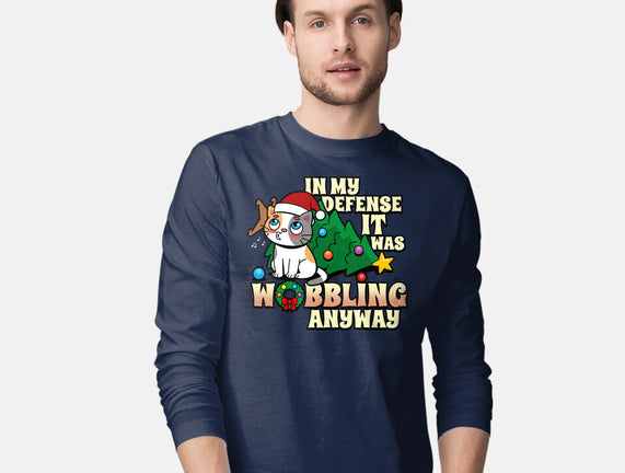 It Was Wobbling Anyway