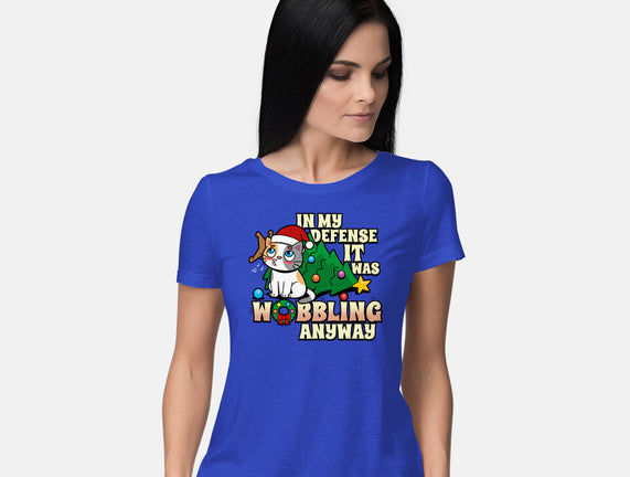 It Was Wobbling Anyway