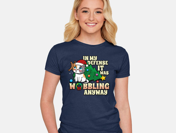 It Was Wobbling Anyway