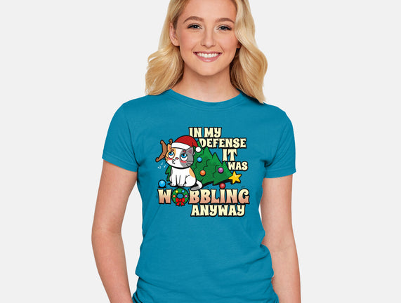 It Was Wobbling Anyway