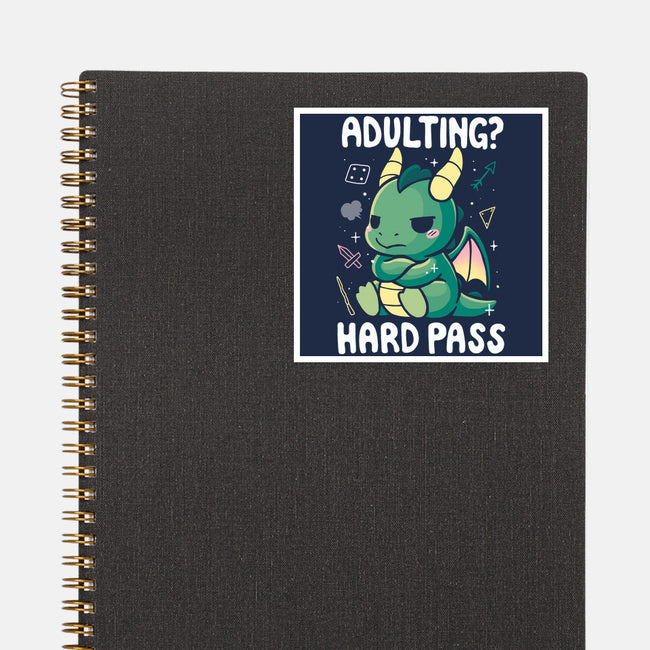 Adulting Hard Pass-None-Glossy-Sticker-Vallina84