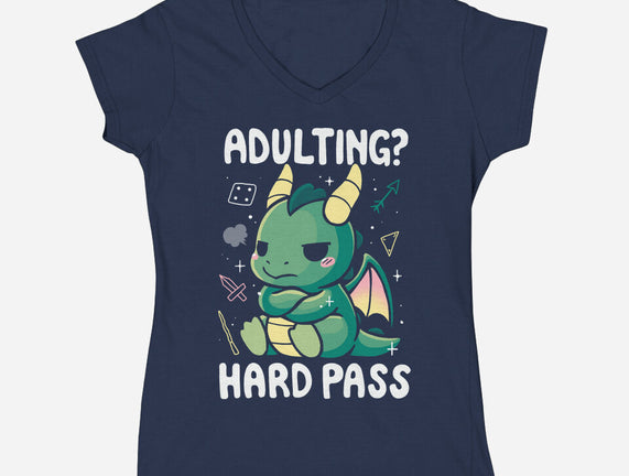Adulting Hard Pass