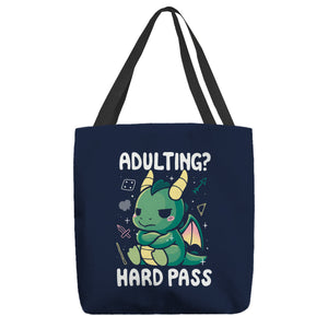 Adulting Hard Pass