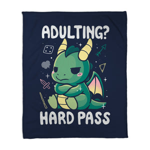 Adulting Hard Pass