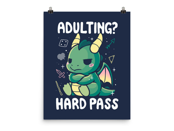 Adulting Hard Pass