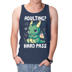 Adulting Hard Pass