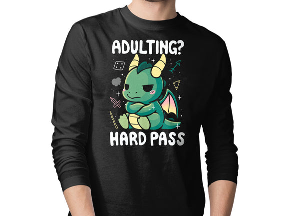 Adulting Hard Pass