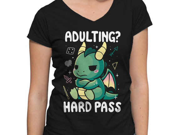 Adulting Hard Pass