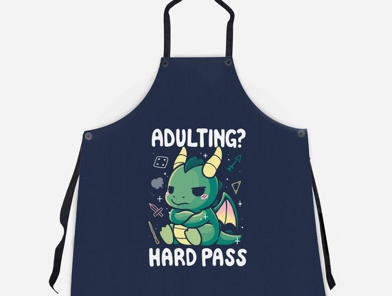 Adulting Hard Pass