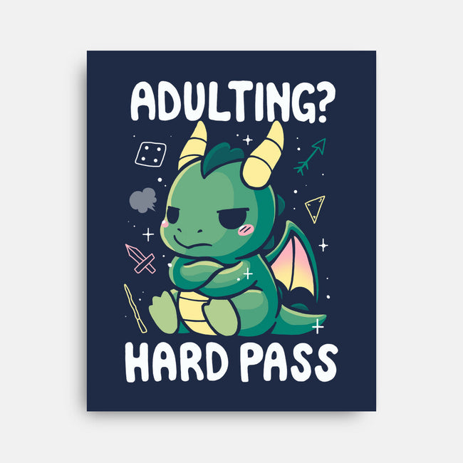 Adulting Hard Pass-None-Stretched-Canvas-Vallina84