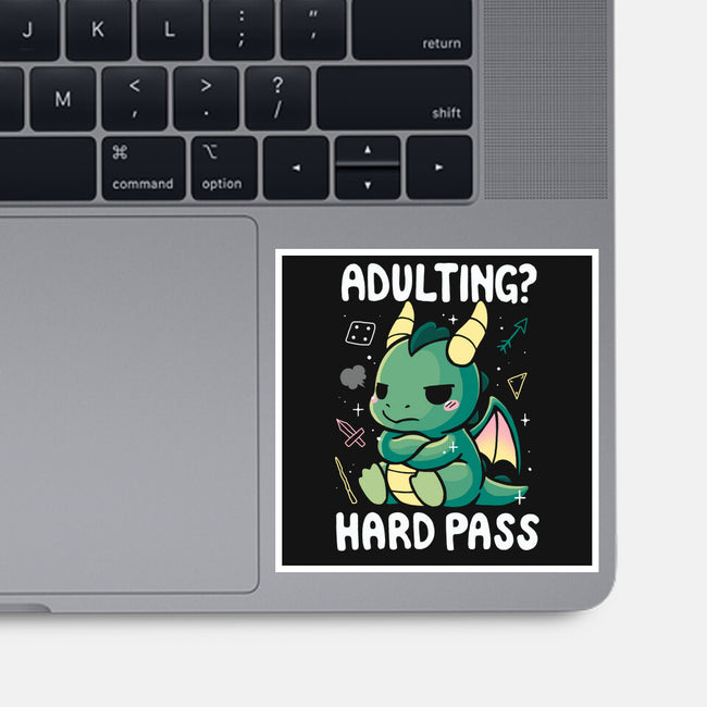Adulting Hard Pass-None-Glossy-Sticker-Vallina84