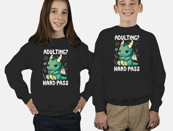 Adulting Hard Pass