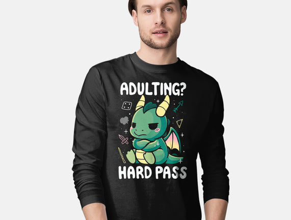 Adulting Hard Pass
