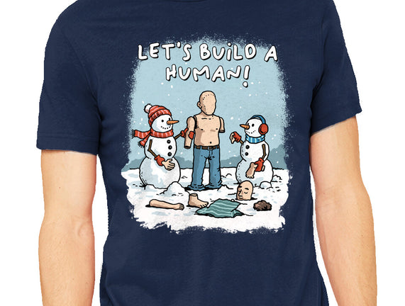 Let's Build A Human