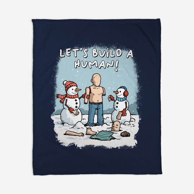 Let's Build A Human-None-Fleece-Blanket-GoshWow