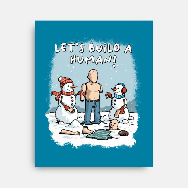 Let's Build A Human-None-Stretched-Canvas-GoshWow