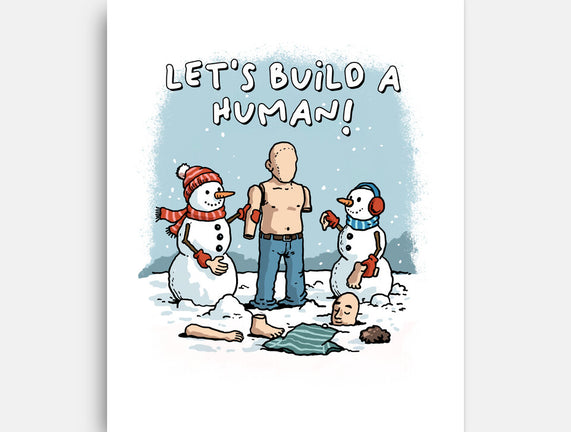 Let's Build A Human