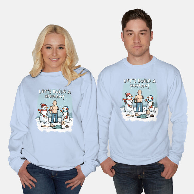 Let's Build A Human-Unisex-Crew Neck-Sweatshirt-GoshWow