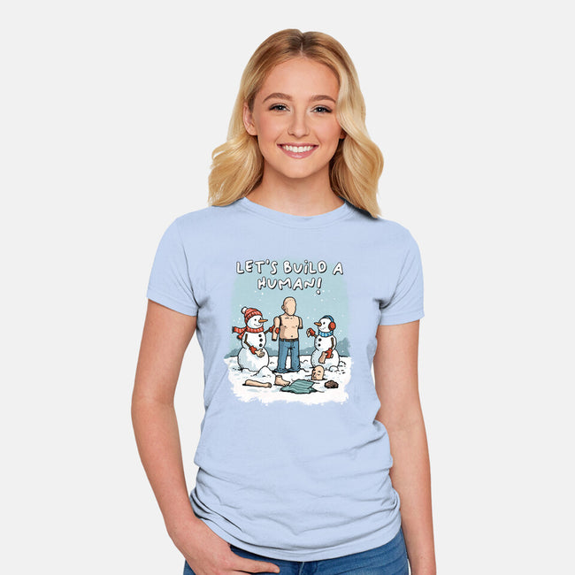 Let's Build A Human-Womens-Fitted-Tee-GoshWow