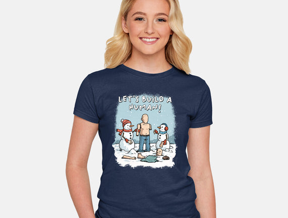 Let's Build A Human