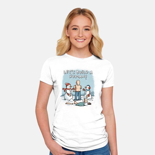 Let's Build A Human-Womens-Fitted-Tee-GoshWow